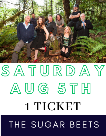 Aug 5: Sugar Beets Concert Ticket